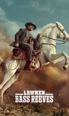 Lawmen: Bass Reeves