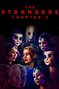 The Strangers: Chapter 3 - Posters