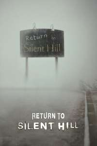Return to Silent Hill - Posters