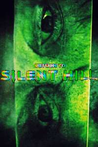 Return to Silent Hill - Posters