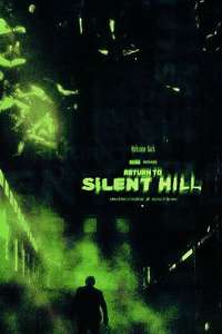 Return to Silent Hill - Posters