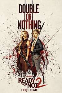 Ready or Not 2: Here I Come - Posters