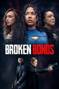 Broken Bonds - Posters