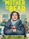 The Mother and the Bear