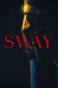 Sway - Posters