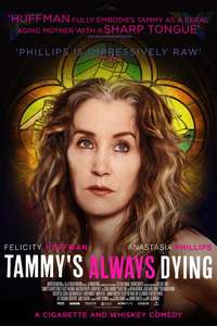Tammy's Always Dying - Posters