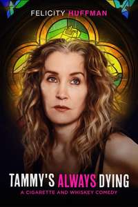 Tammy's Always Dying - Posters