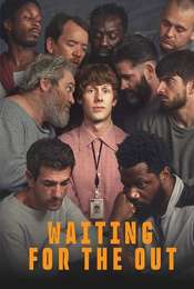 Waiting for the Out