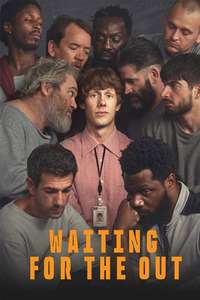 Waiting for the Out - Posters