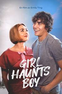Girl Haunts Boy - Posters