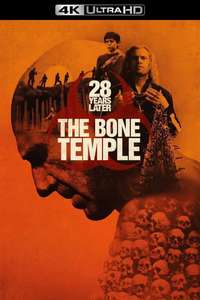 28 Years Later: The Bone Temple - Posters