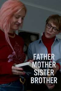 Father Mother Sister Brother - Posters