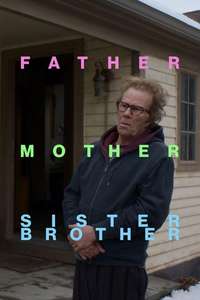 Father Mother Sister Brother - Posters