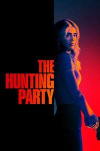The Hunting Party - Posters