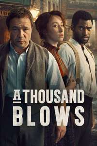 A Thousand Blows - Posters