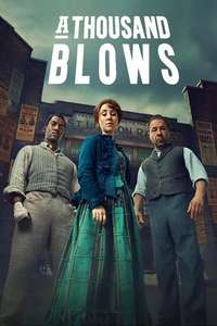 A Thousand Blows - Posters