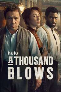 A Thousand Blows - Posters