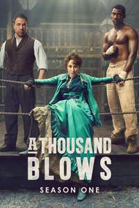 A Thousand Blows - Posters