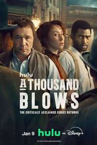 A Thousand Blows - Posters