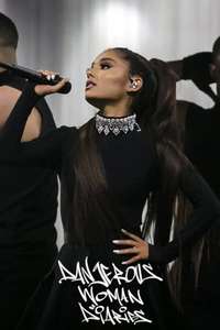 Dangerous Woman Diaries - Posters