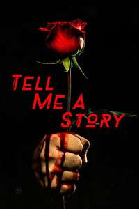 Tell Me a Story - Posters