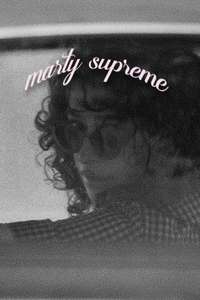 Marty Supreme - Posters