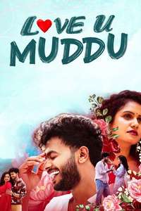 Love U Muddu - Posters