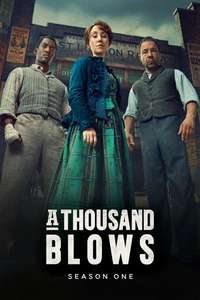 A Thousand Blows - Posters