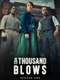A Thousand Blows : Season 1