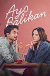 Ayo Balikan - Posters