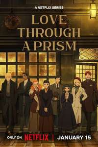 Love Through a Prism - Posters