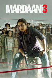 Mardaani 3 - Posters