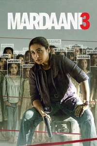 Mardaani 3 - Posters