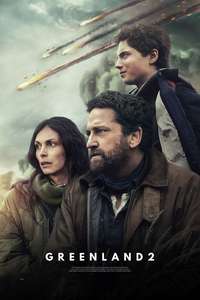 Greenland 2: Migration - Posters