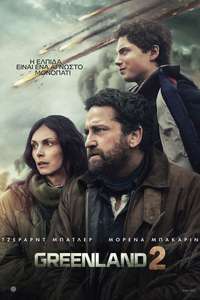 Greenland 2: Migration - Posters