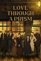 Love Through a Prism