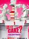 Is It Cake? : Special