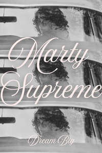 Marty Supreme - Posters
