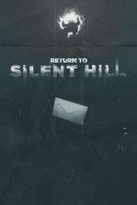 Return to Silent Hill - Posters