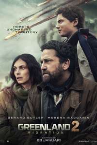 Greenland 2: Migration - Posters