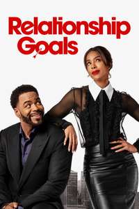 Relationship Goals - Posters