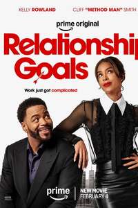Relationship Goals - Posters