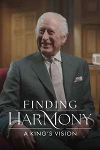 Finding Harmony: A King's Vision - Posters
