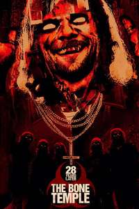 28 Years Later: The Bone Temple - Posters