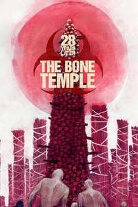 28 Years Later: The Bone Temple - Posters