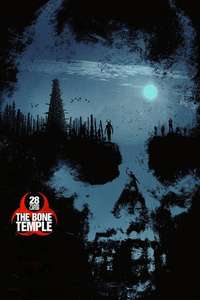 28 Years Later: The Bone Temple - Posters
