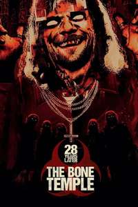 28 Years Later: The Bone Temple - Posters