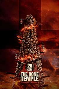 28 Years Later: The Bone Temple - Posters
