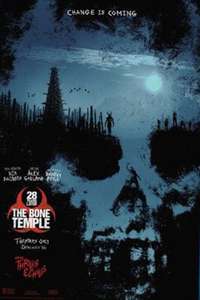 28 Years Later: The Bone Temple - Posters