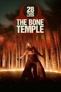 28 Years Later: The Bone Temple - Posters